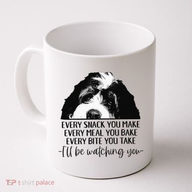 Bernedoodle Ill Be Watching You Bernedoodle Dog Lovers Gift Coffee Mug