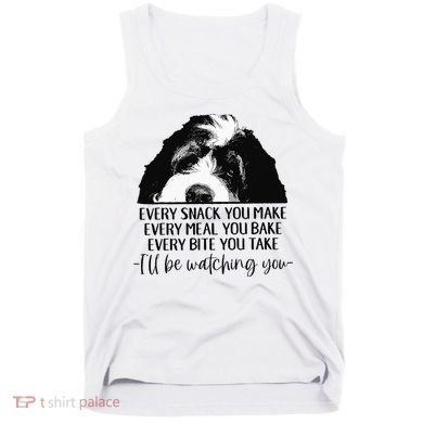 Bernedoodle Ill Be Watching You Bernedoodle Dog Lovers Gift Tank Top
