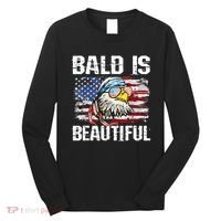 Bald Is Beautiful 4th Of July Independence Day Bald Eagle Long Sleeve Shirt thumb 0