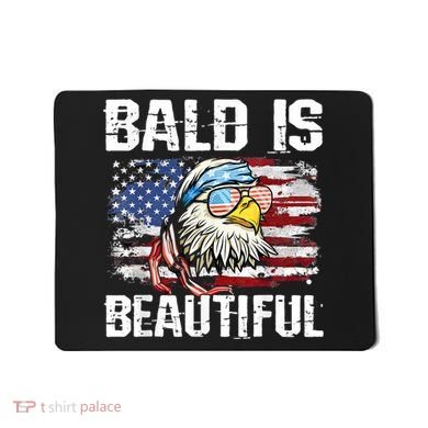 Bald Is Beautiful 4th Of July Independence Day Bald Eagle Mousepad
