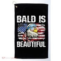 Bald Is Beautiful 4th Of July Independence Day Bald Eagle Golf Towel thumb 0