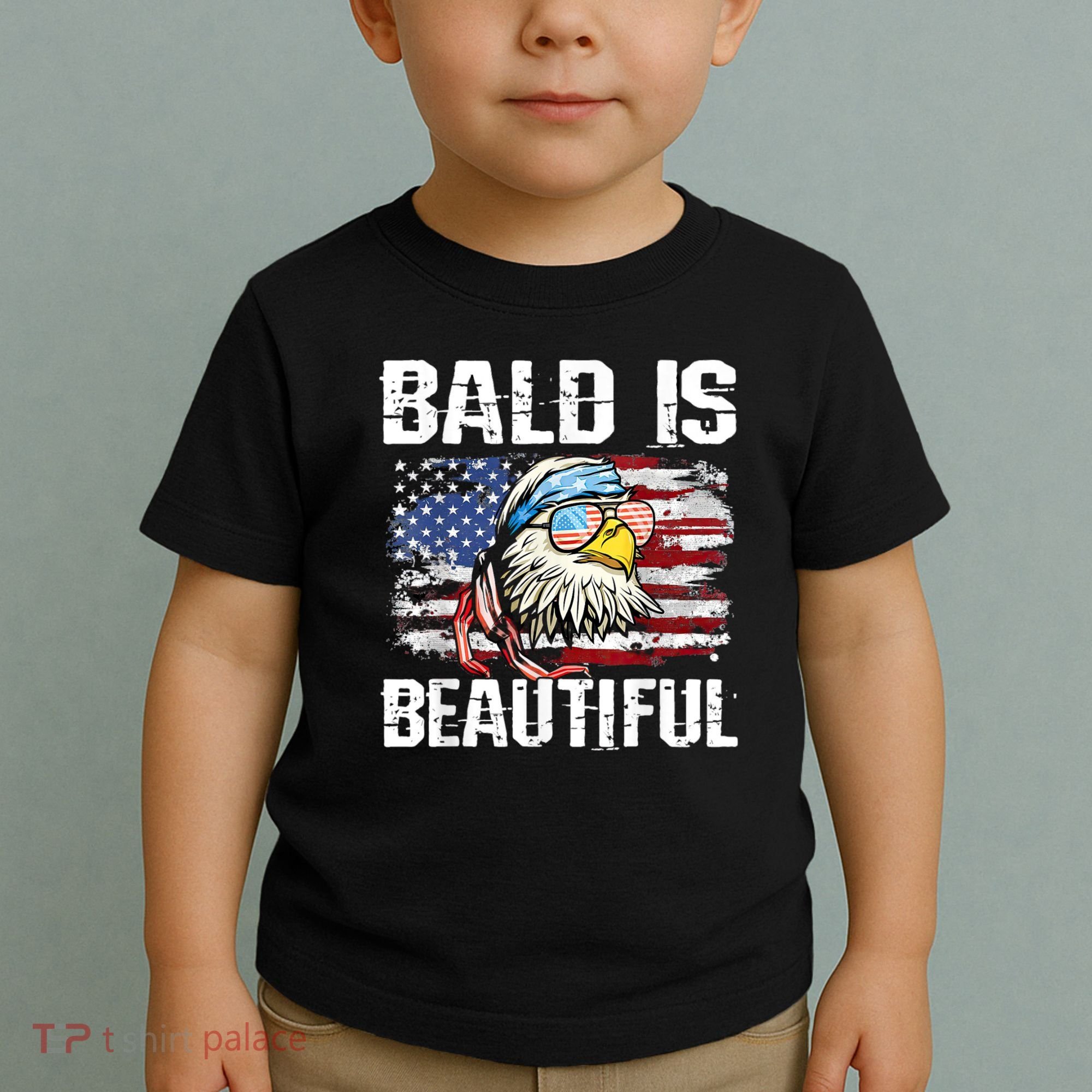 Bald Is Beautiful 4th Of July Independence Day Bald Eagle Toddler T-Shirt