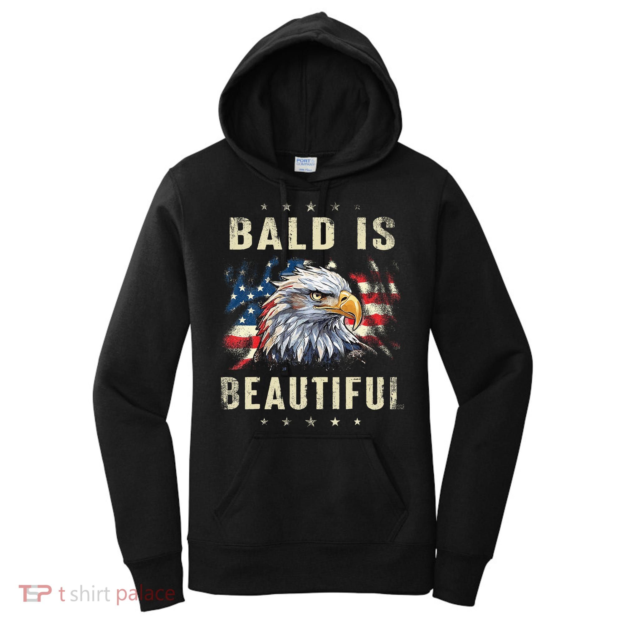 Bald Is Beautiful 4th Of July Independence Day America Eagle Women's Hoodie