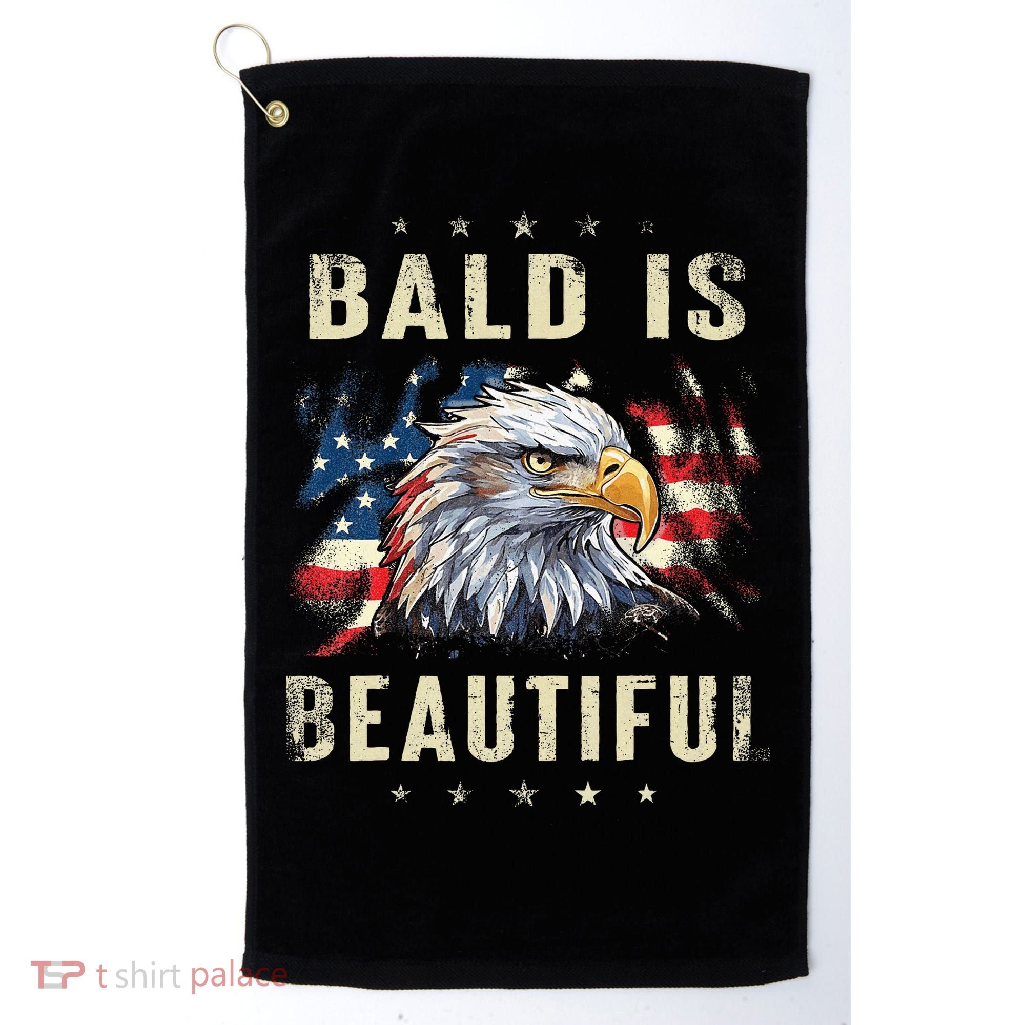 Bald Is Beautiful 4th Of July Independence Day America Eagle Golf Towel