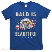 Bald Is Beautiful 4th Of July Independence Day America Eagle T-Shirt thumb 0