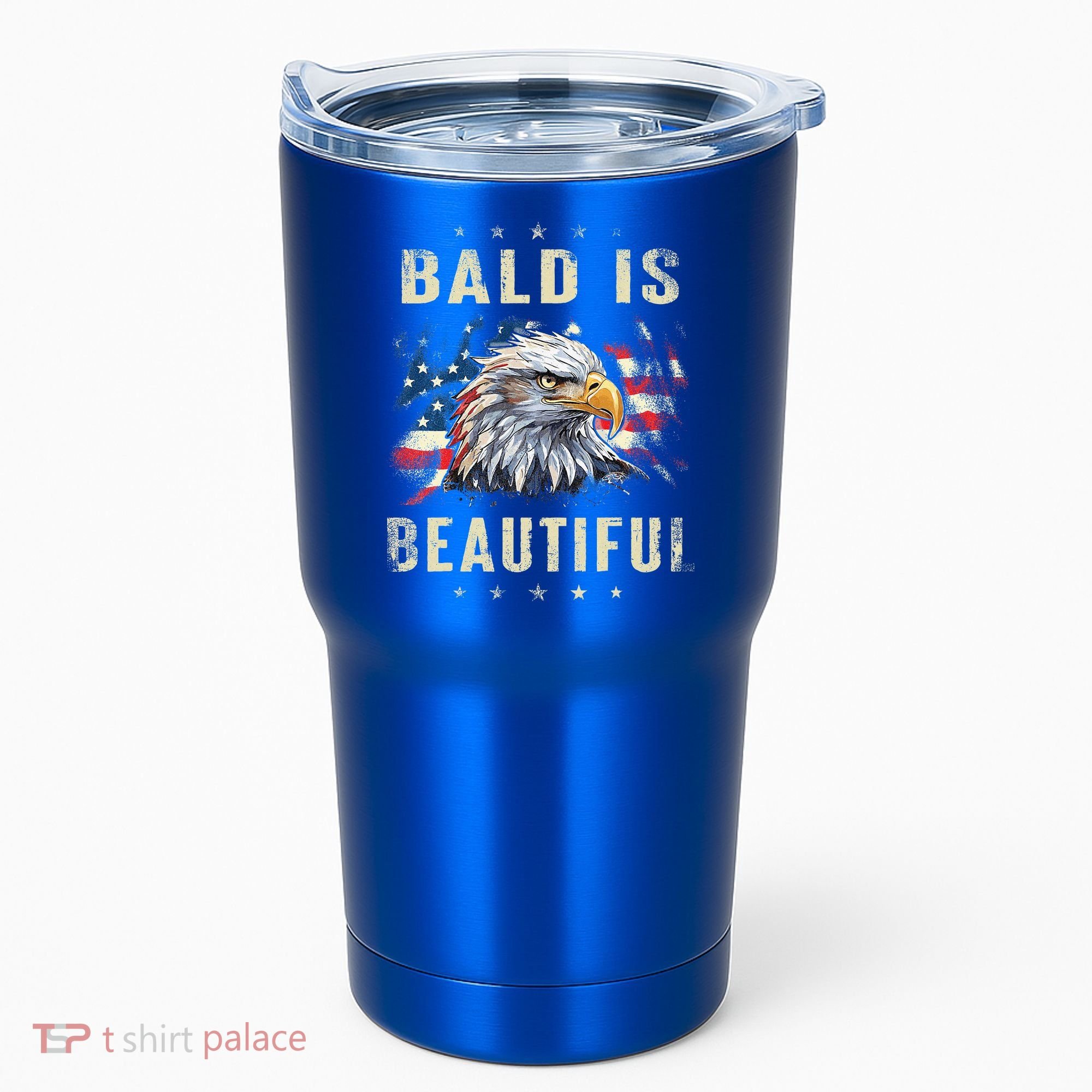 Bald Is Beautiful 4th Of July Independence Day America Eagle Tumbler