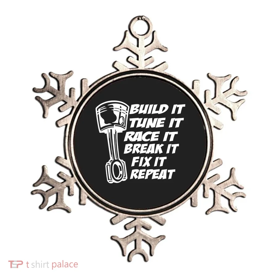 Build It Break It Repeat Gift Street Drag Race Outlaws Ornament