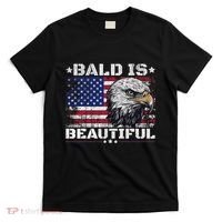 Bald Is Beautiful 4th Of July Independence Day America Eagle T-Shirt thumb 0