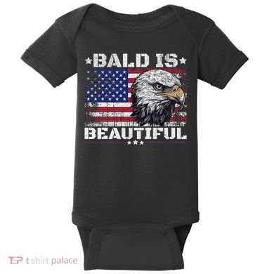 Bald Is Beautiful 4th Of July Independence Day America Eagle Baby Bodysuit