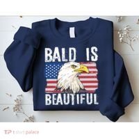 Bald Is Beautiful 4th Of July Independence Day Bald Eagle Sweatshirt thumb 2