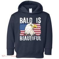 Bald Is Beautiful 4th Of July Independence Day Bald Eagle Toddler Hoodie thumb 0