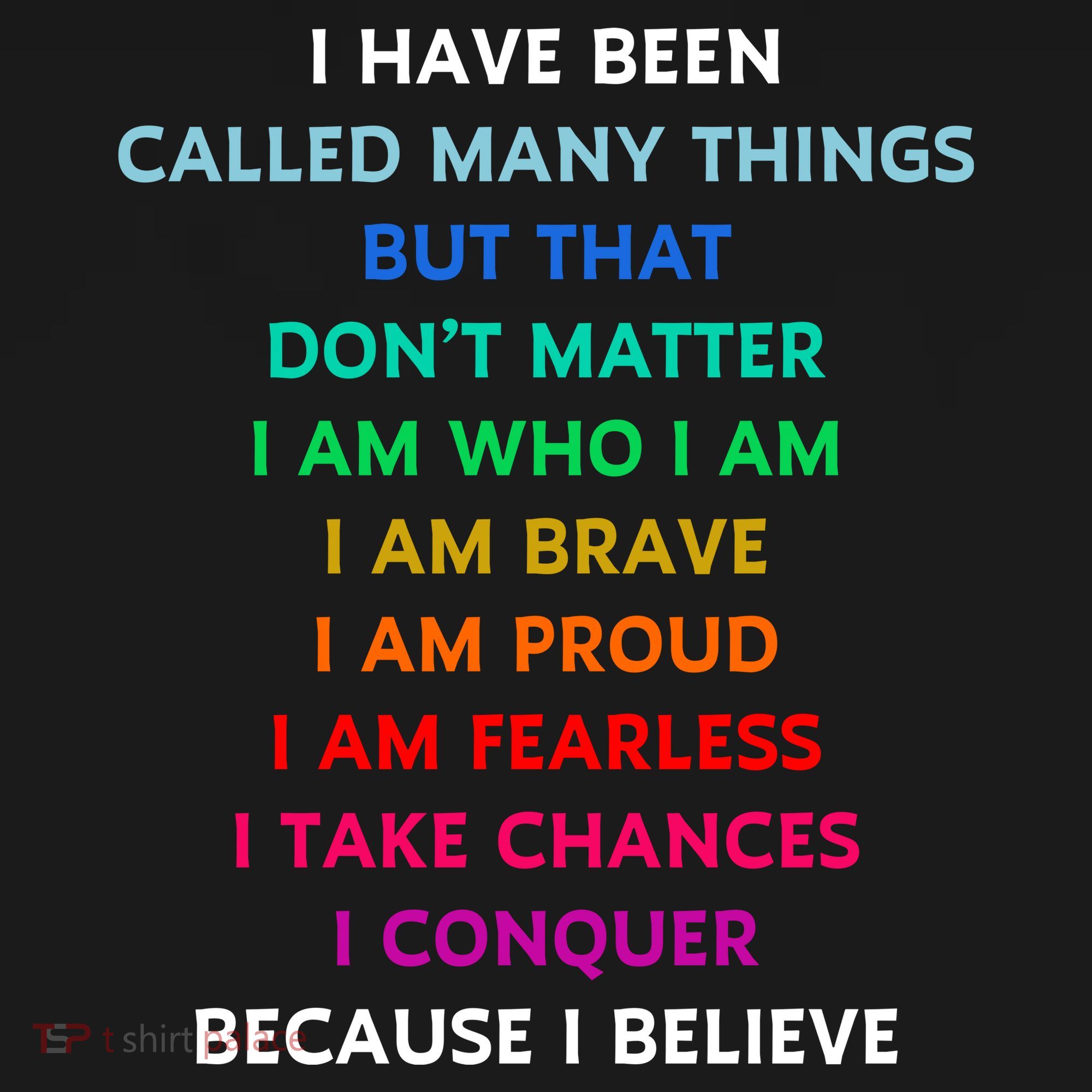 Because I Believe In Me Rainbow Mantra Backpack