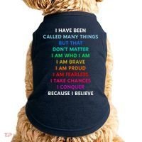 Because I Believe In Me Rainbow Mantra Doggie Tank thumb 0