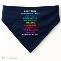 Because I Believe In Me Rainbow Mantra USA-Made Doggie Bandana thumb 0