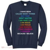 Because I Believe In Me Rainbow Mantra Sweatshirt thumb 0