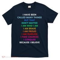 Because I Believe In Me Rainbow Mantra T-Shirt thumb 0