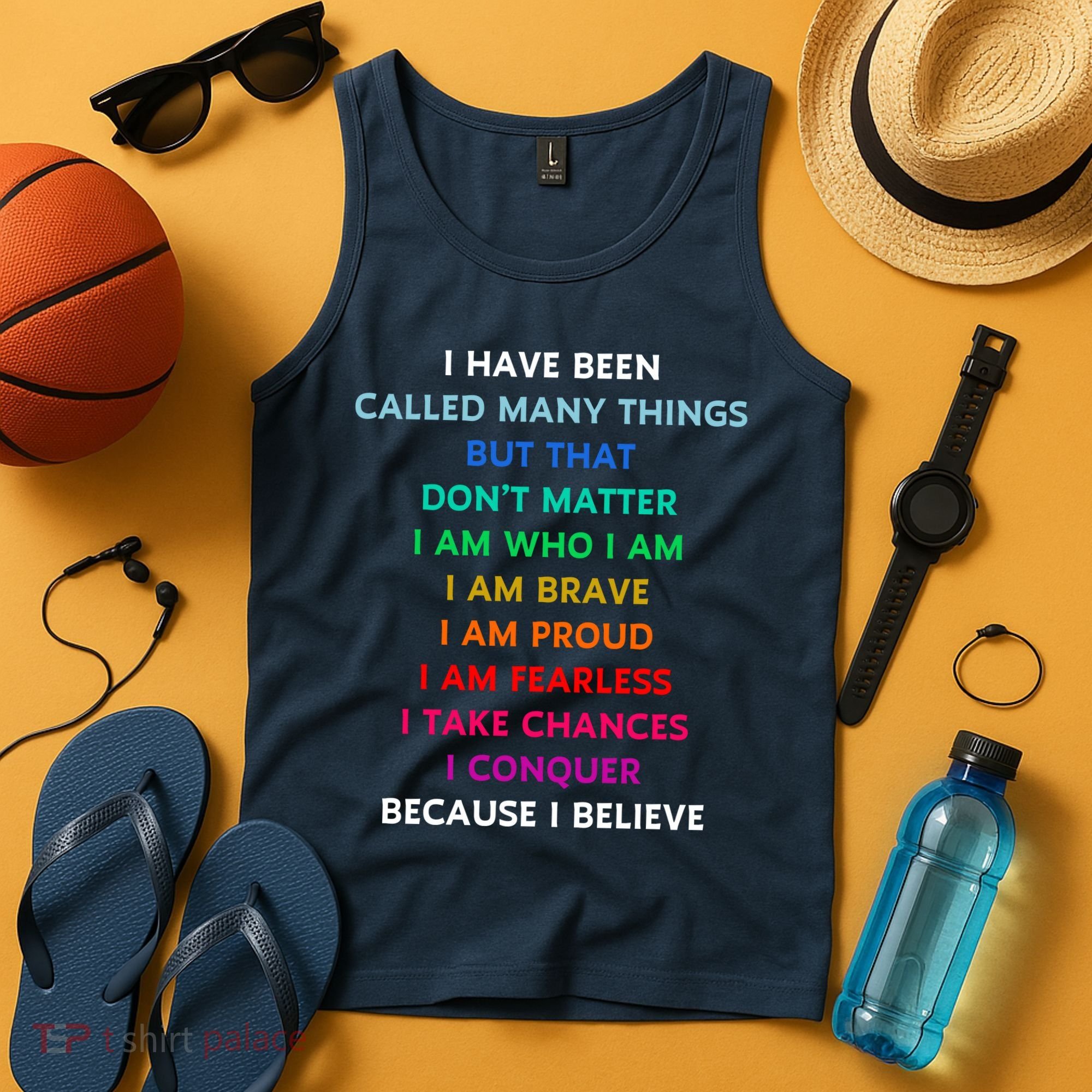 Because I Believe In Me Rainbow Mantra Tank Top