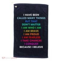 Because I Believe In Me Rainbow Mantra Golf Towel thumb 0