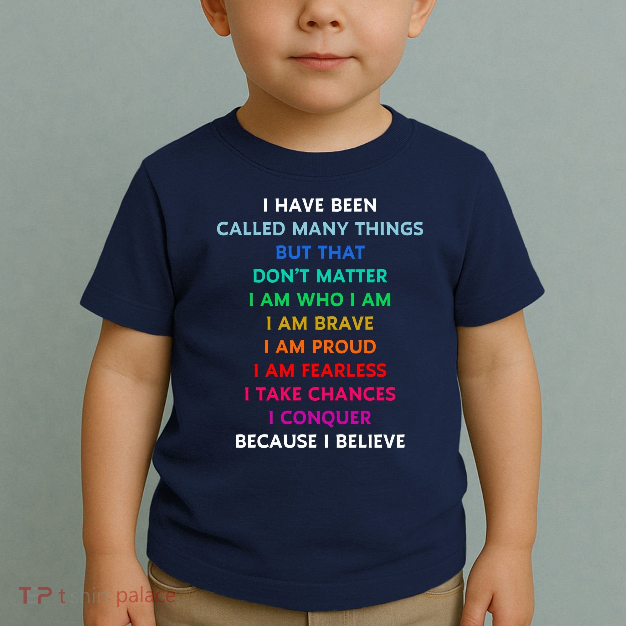 Because I Believe In Me Rainbow Mantra Toddler T-Shirt