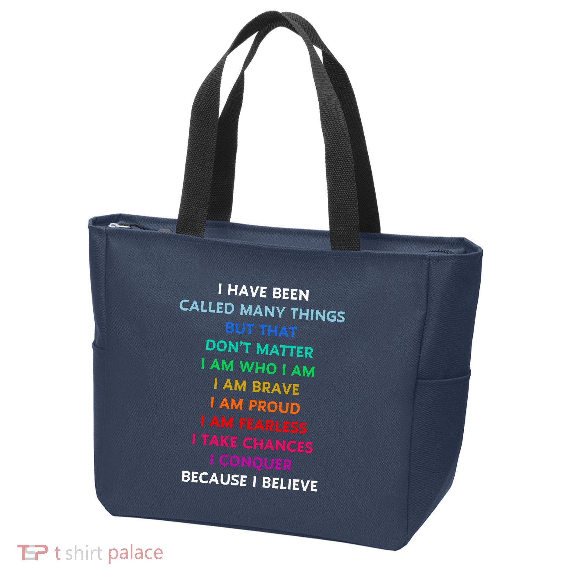 Because I Believe In Me Rainbow Mantra Tote Bag
