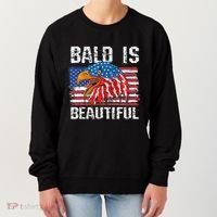 Bald Is Beautiful 4th Of July Independence Day Bald Eagle Women's Sweatshirt thumb 0