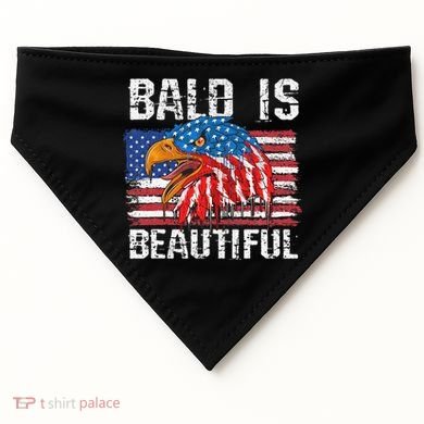 Bald Is Beautiful 4th Of July Independence Day Bald Eagle USA-Made Doggie Bandana