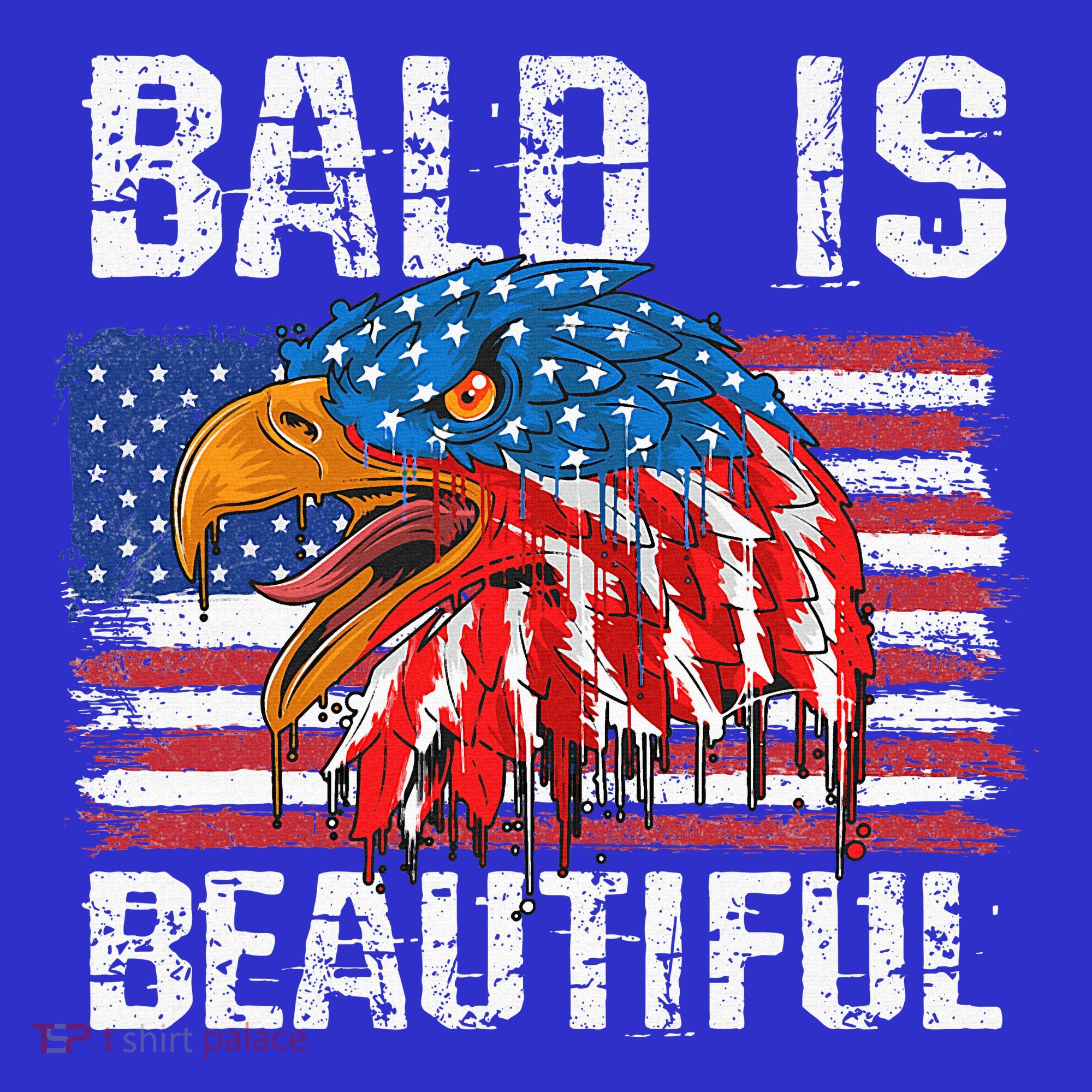 Bald Is Beautiful 4th Of July Independence Day Bald Eagle T-Shirt