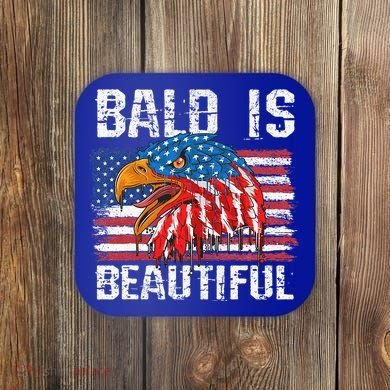 Bald Is Beautiful 4th Of July Independence Day Bald Eagle Coaster