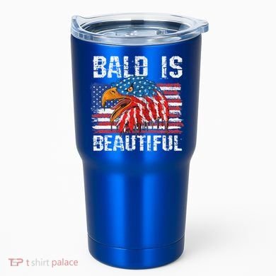 Bald Is Beautiful 4th Of July Independence Day Bald Eagle Tumbler