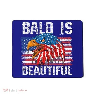 Bald Is Beautiful 4th Of July Independence Day Bald Eagle Mousepad