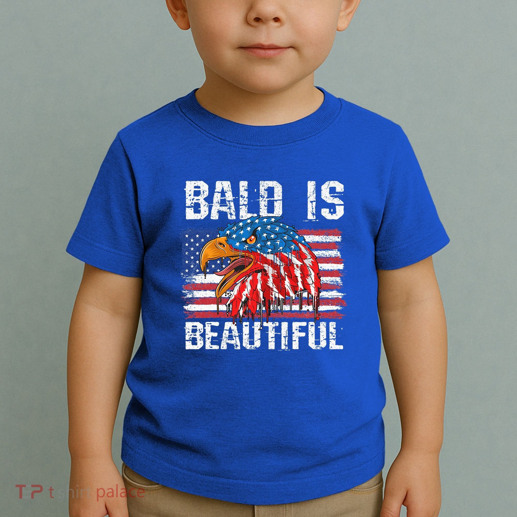 Bald Is Beautiful 4th Of July Independence Day Bald Eagle Toddler T-Shirt