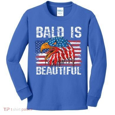 Bald Is Beautiful 4th Of July Independence Day Bald Eagle Kids Long Sleeve Shirt