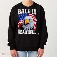 Bald Is Beautiful 4th Of July Independence Day Bald Eagle Women's Sweatshirt thumb 0
