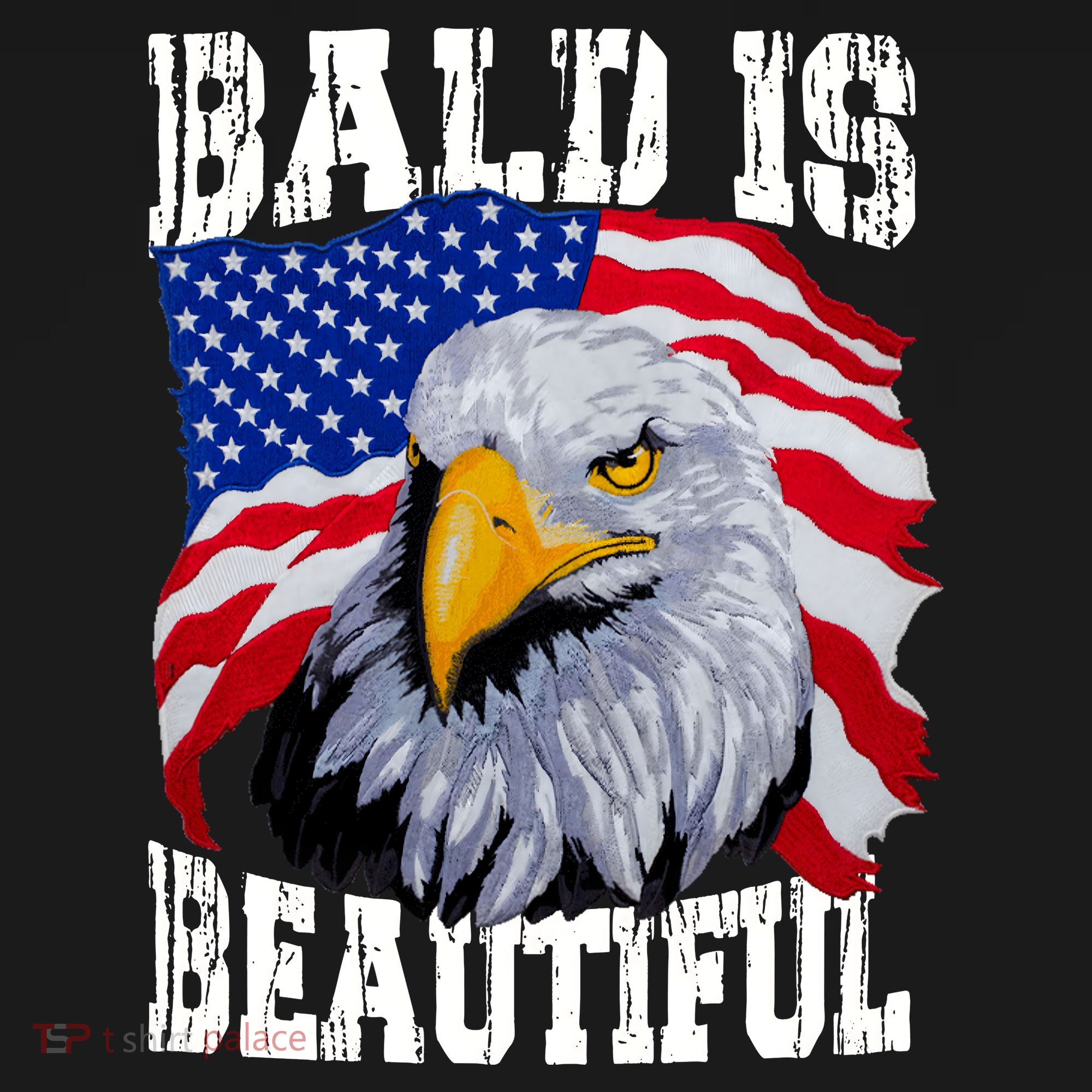 Bald Is Beautiful 4th Of July Independence Day Bald Eagle T-Shirt