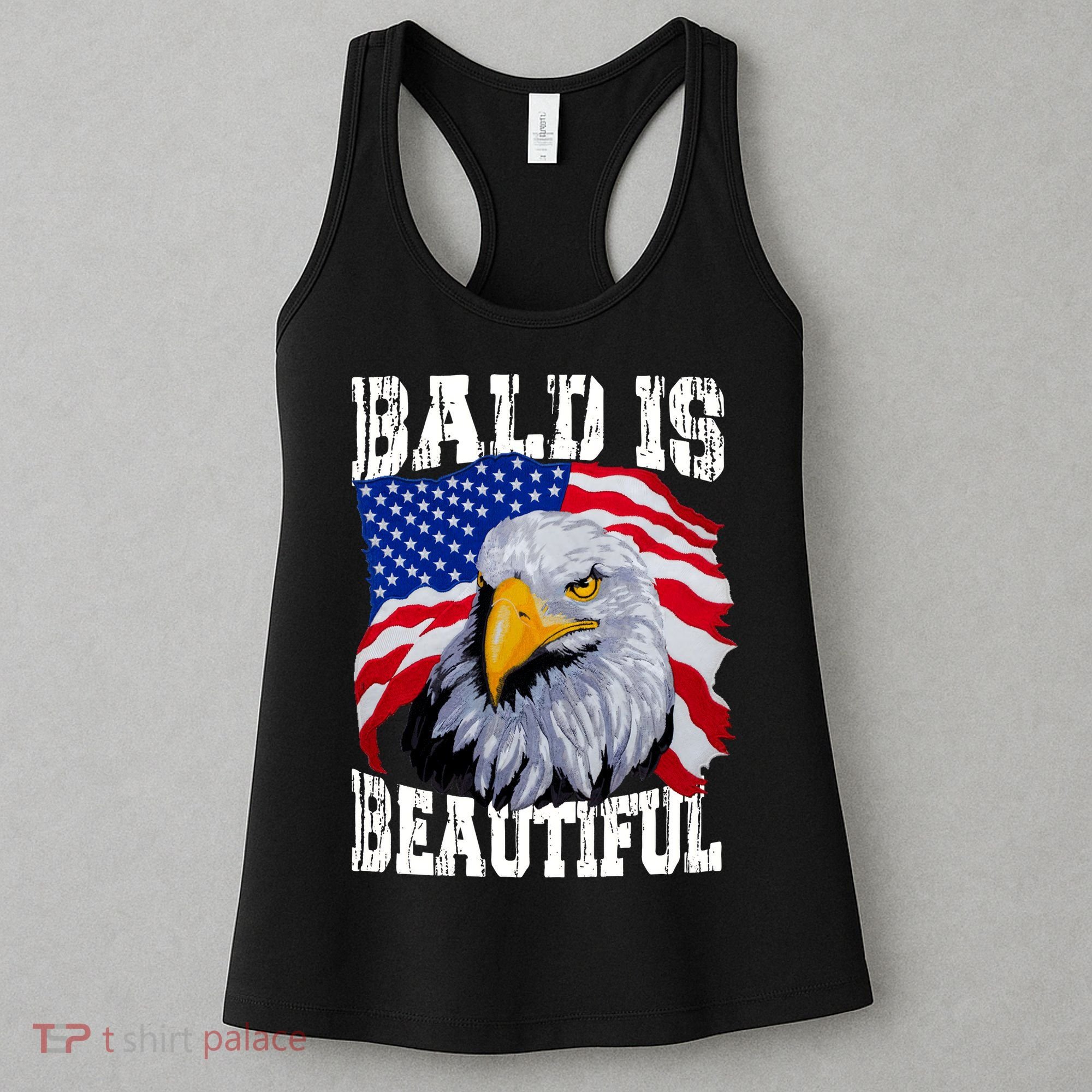 Bald Is Beautiful 4th Of July Independence Day Bald Eagle Women's Tank Top