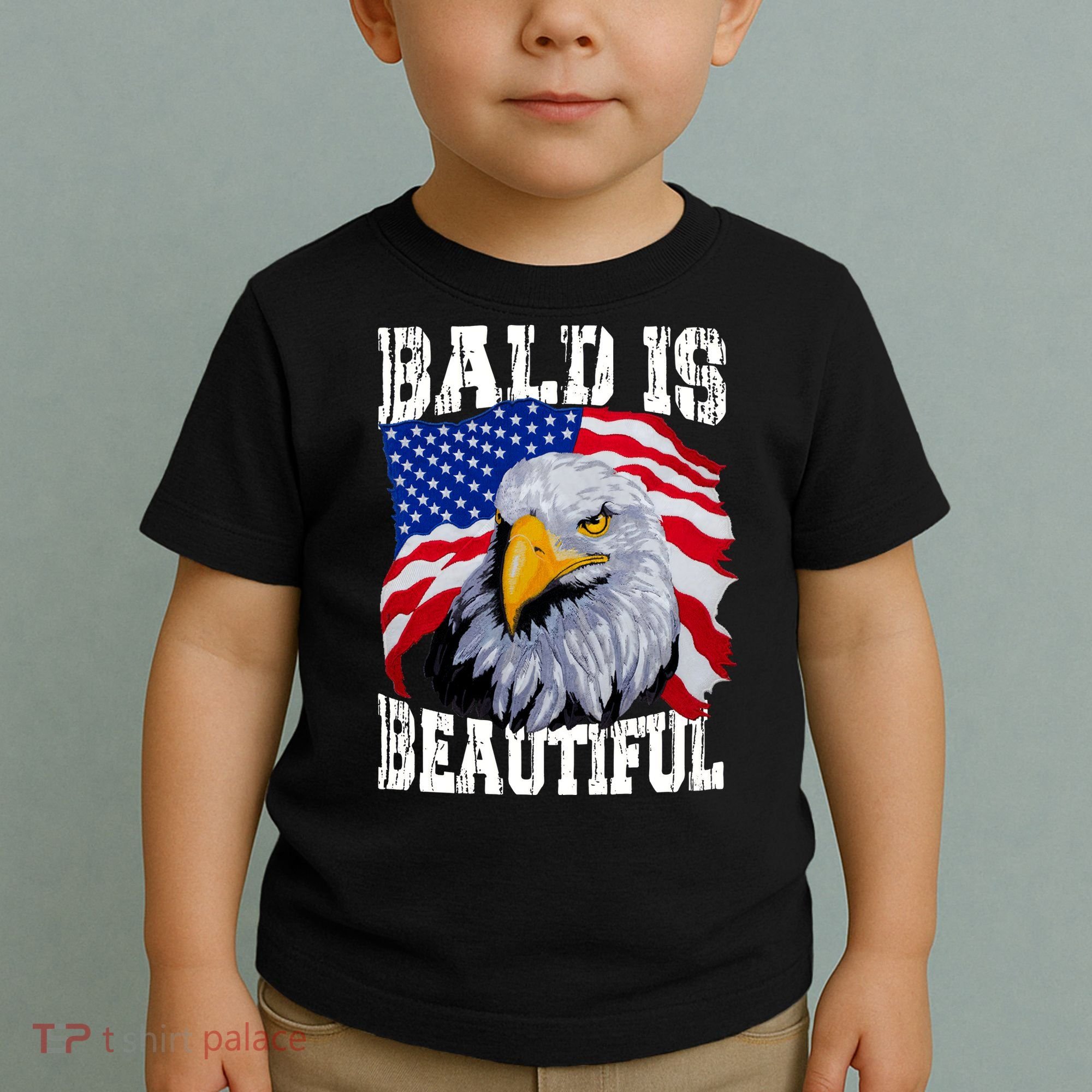 Bald Is Beautiful 4th Of July Independence Day Bald Eagle Toddler T-Shirt