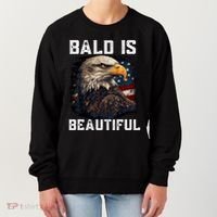 Bald Is Beautiful 4th Of July Independence Day Bald Eagle Women's Sweatshirt thumb 0