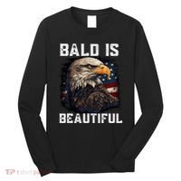 Bald Is Beautiful 4th Of July Independence Day Bald Eagle Long Sleeve Shirt thumb 0