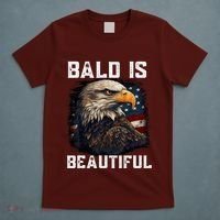 Bald Is Beautiful 4th Of July Independence Day Bald Eagle T-Shirt thumb 5