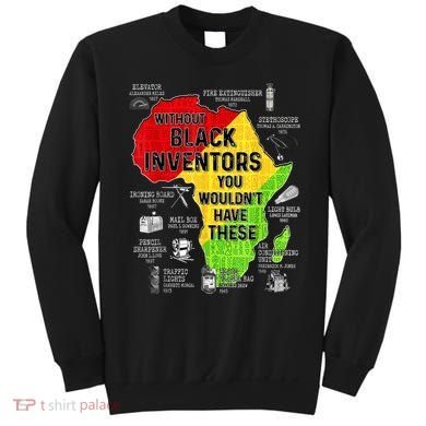 Black Inventors Black Excellence Black History Sweatshirt