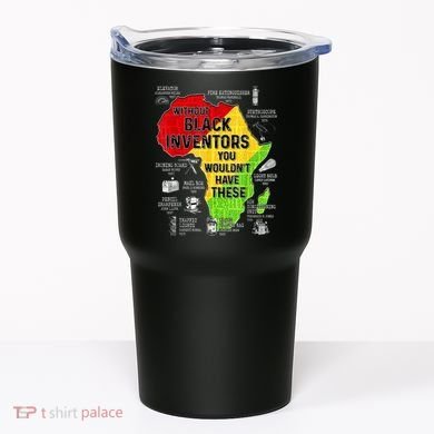 Black Inventors Black Excellence Black History Tumbler
