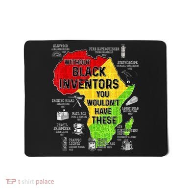 Black Inventors Black Excellence Black History Mousepad