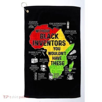 Black Inventors Black Excellence Black History Golf Towel