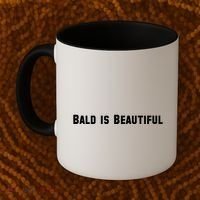 Bald Is Beautiful Black Gift Coffee Mug thumb 2