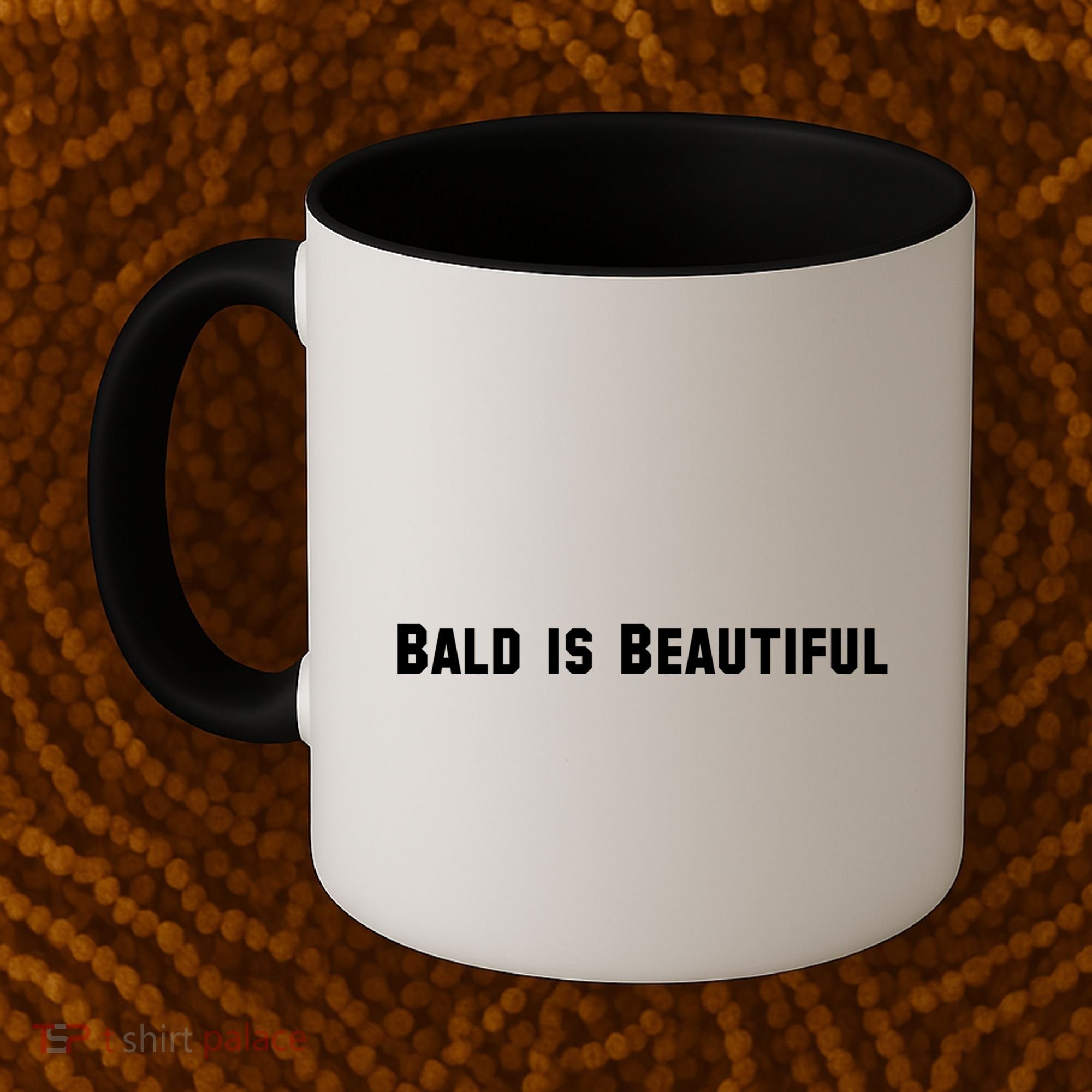 Bald Is Beautiful Black Gift Coffee Mug