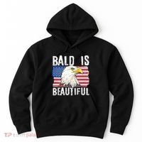 Bald Is Beautiful 4th Of July Independence Day Bald Eagle Hoodie thumb 0