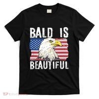 Bald Is Beautiful 4th Of July Independence Day Bald Eagle T-Shirt thumb 0