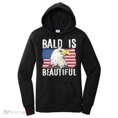 Bald Is Beautiful 4th Of July Independence Day Bald Eagle Women's Hoodie