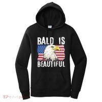 Bald Is Beautiful 4th Of July Independence Day Bald Eagle Women's Hoodie thumb 0