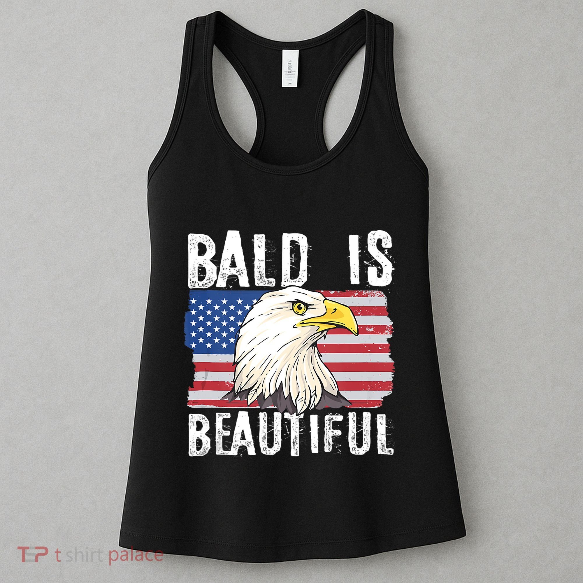 Bald Is Beautiful 4th Of July Independence Day Bald Eagle Women's Tank Top